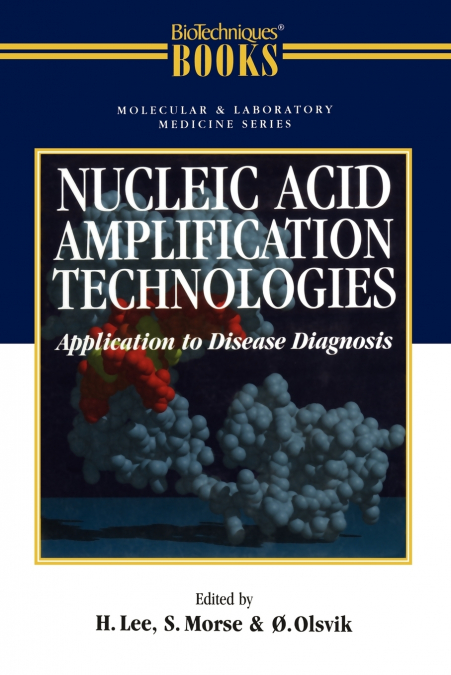 Nucleic Acid Amplification Technologies