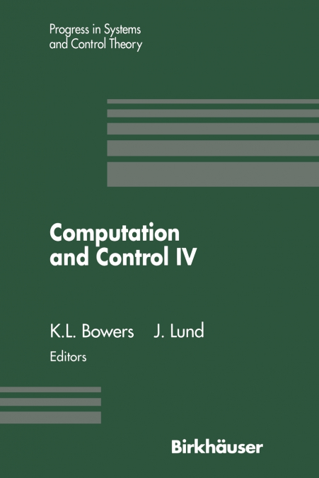 Computation and Control IV