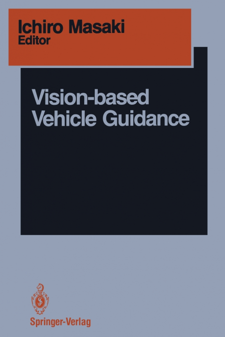 Vision-Based Vehicle Guidance