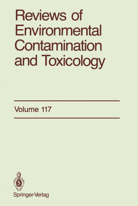 Reviews of Environmental Contamination and Toxicology