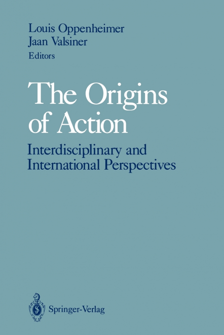 The Origins of Action