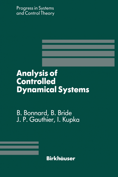 Analysis of Controlled Dynamical Systems