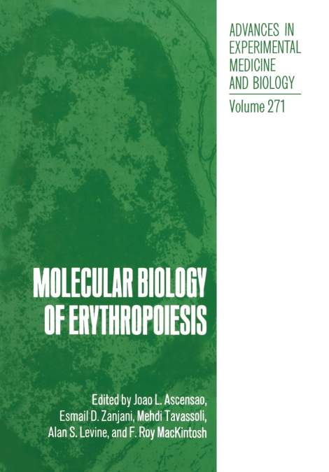 Molecular Biology of Erythropoiesis
