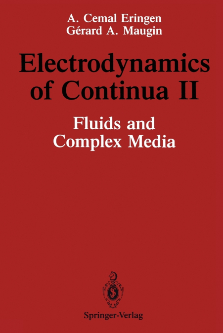 Electrodynamics of Continua II
