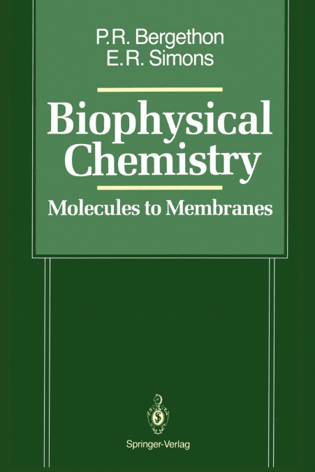 Biophysical Chemistry