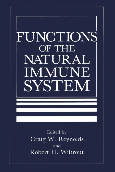Functions of the Natural Immune System