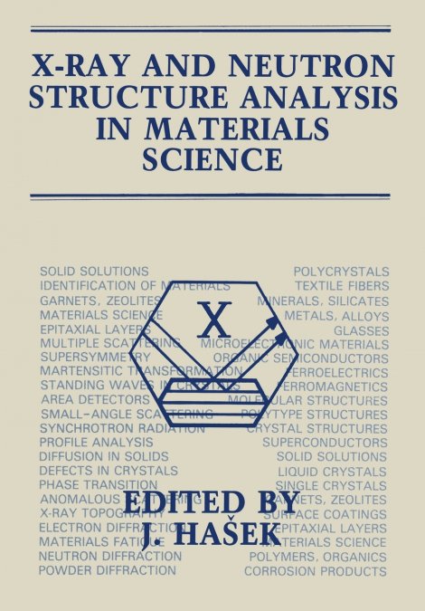 X-Ray and Neutron Structure Analysis in Materials Science