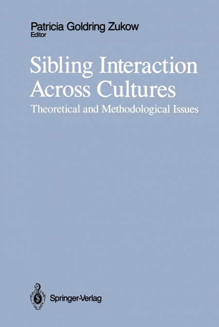 Sibling Interaction Across Cultures