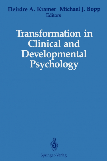 Transformation in Clinical and Developmental Psychology