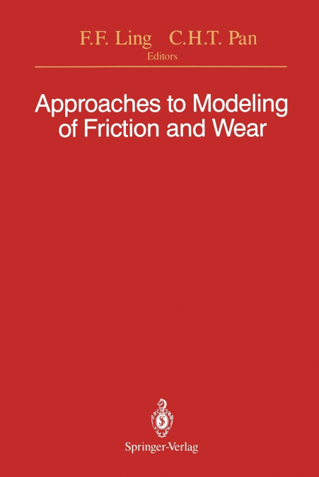 Approaches to Modeling of Friction and Wear