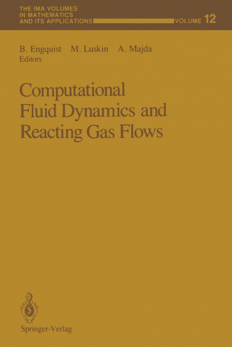 Computational Fluid Dynamics and Reacting Gas Flows