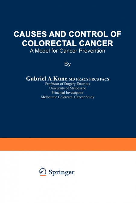 Causes and Control of Colorectal Cancer