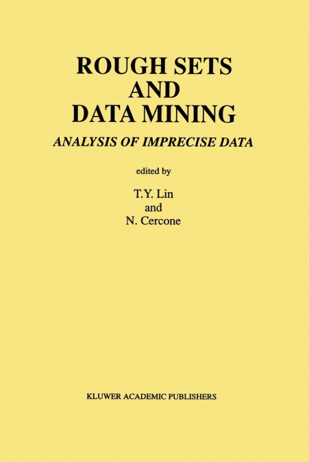 Rough Sets and Data Mining
