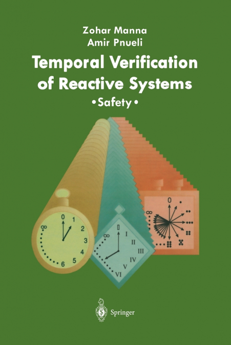Temporal Verification of Reactive Systems