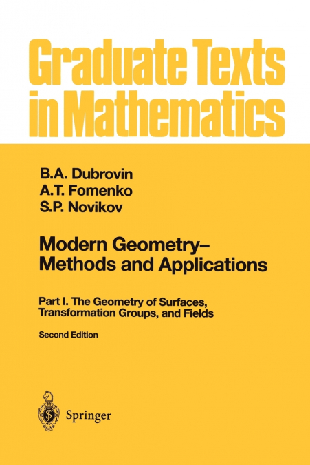 Modern Geometry - Methods and Applications
