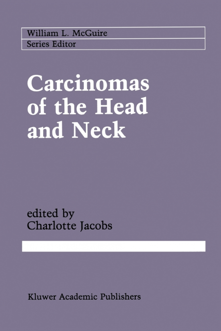 Carcinomas of the Head and Neck