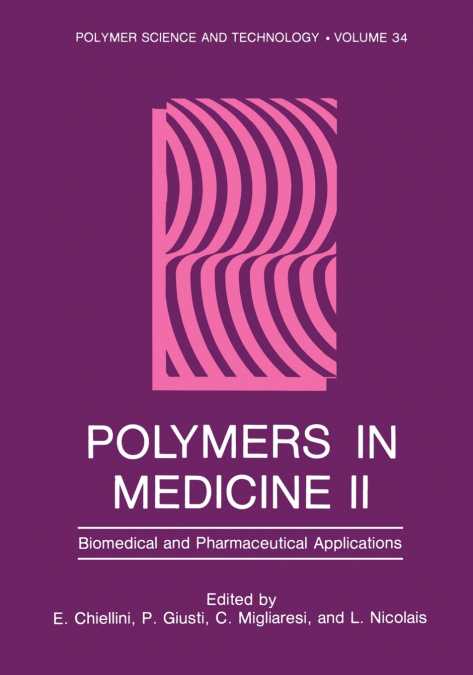 Polymers in Medicine II