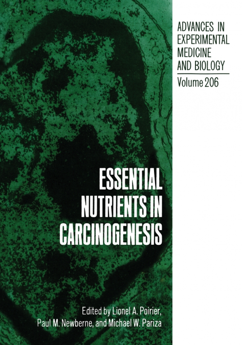 Essential Nutrients in Carcinogenesis