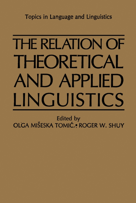 The Relation of Theoretical and Applied Linguistics