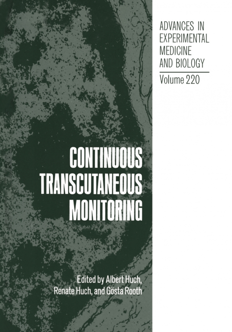 Continuous Transcutaneous Monitoring