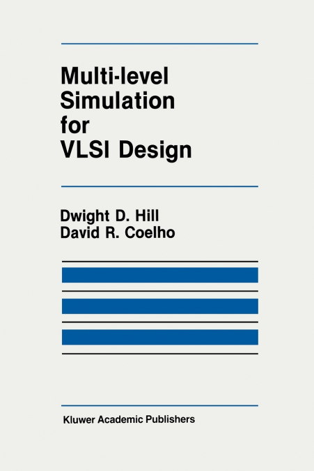 Multi-Level Simulation for VLSI Design