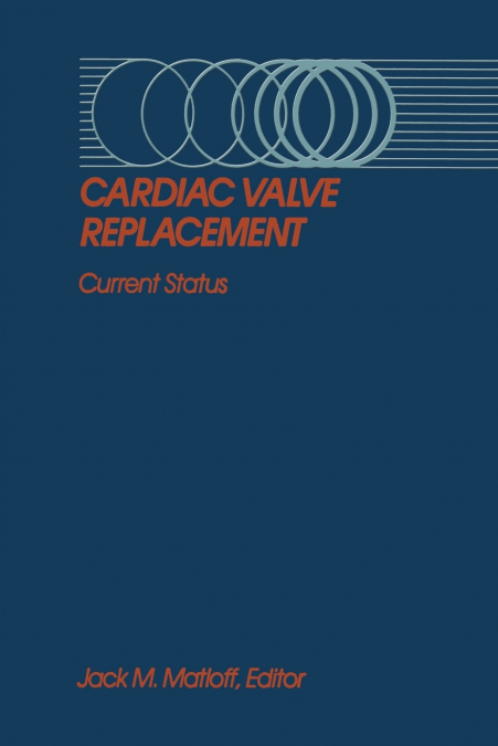 Cardiac Valve Replacement