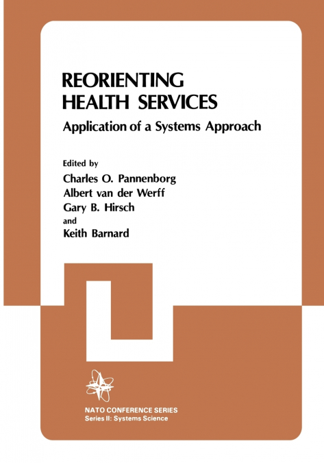 Reorienting Health Services