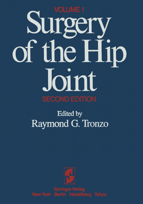 Surgery of the Hip Joint