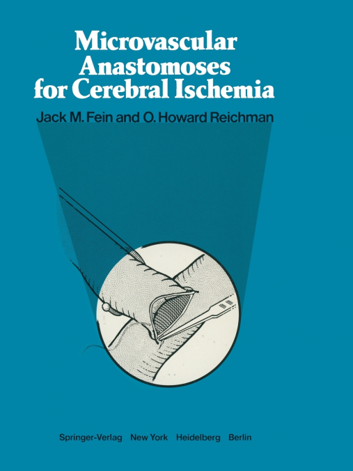 Microvascular Anastomoses for Cerebral Ischemia