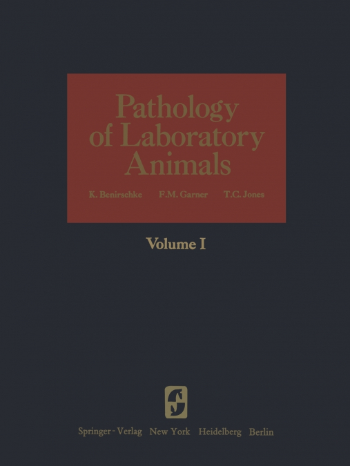 Pathology of Laboratory Animals