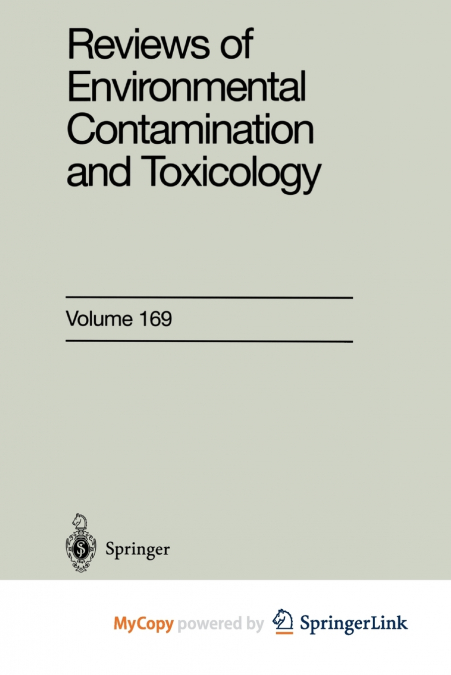 Reviews of Environmental Contamination and Toxicology