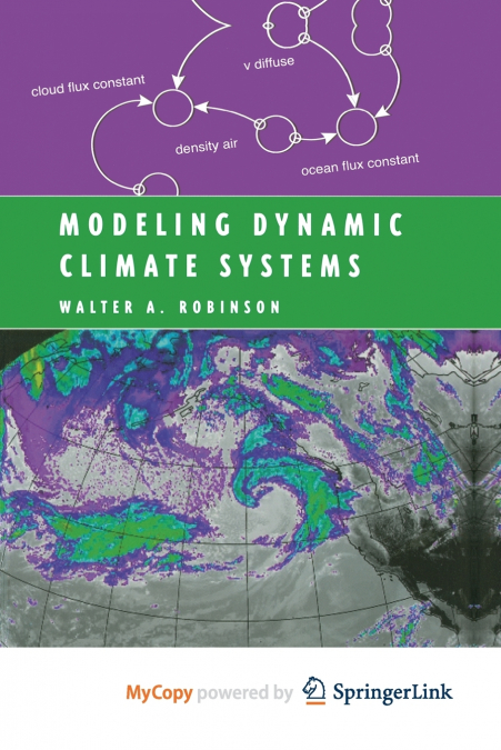 Modeling Dynamic Climate Systems