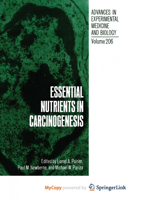 Essential Nutrients in Carcinogenesis
