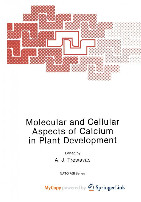 Molecular and Cellular Aspects of Calcium in Plant Development