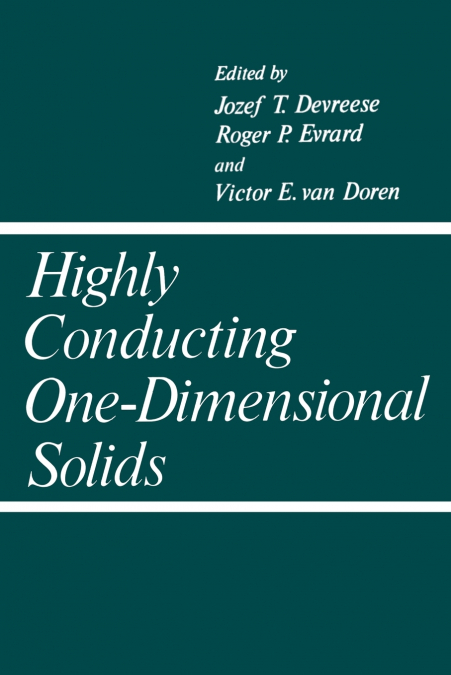 Highly Conducting One-Dimensional Solids