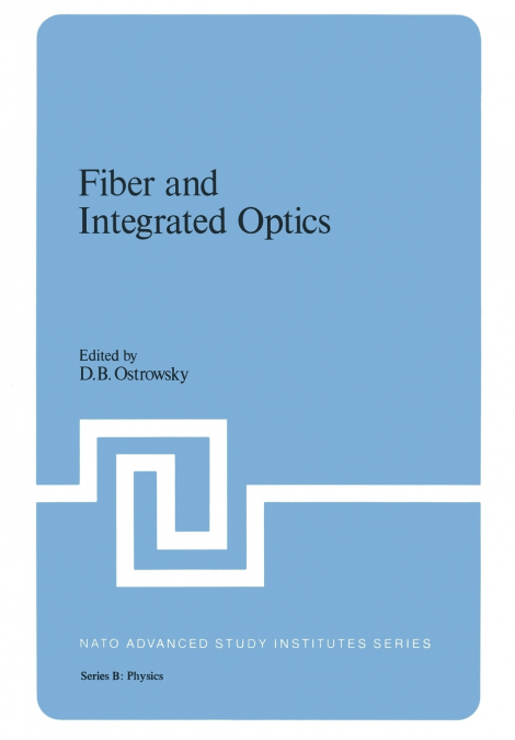 Fiber and Integrated Optics