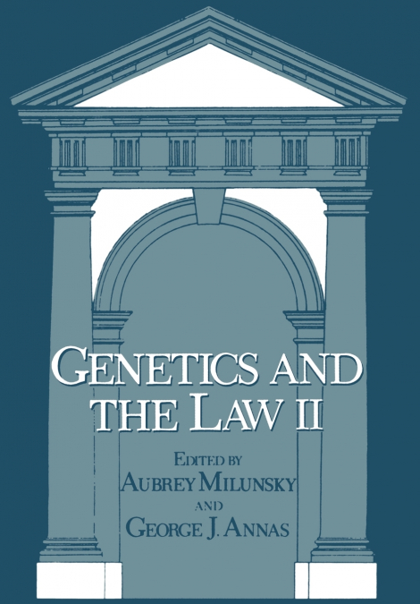 Genetics and the Law II