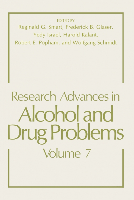 Research Advances in Alcohol and Drug Problems