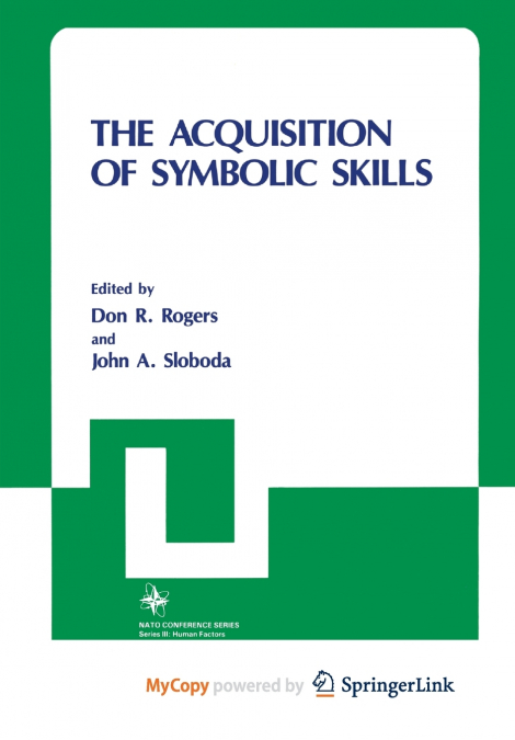 The Acquisition of Symbolic Skills