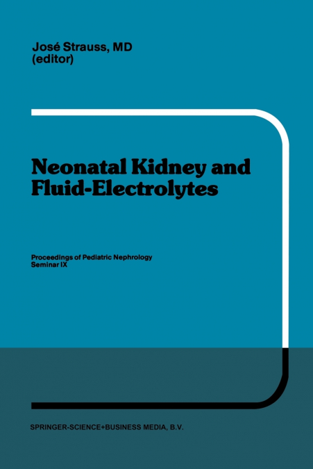 Neonatal Kidney and Fluid-Electrolytes