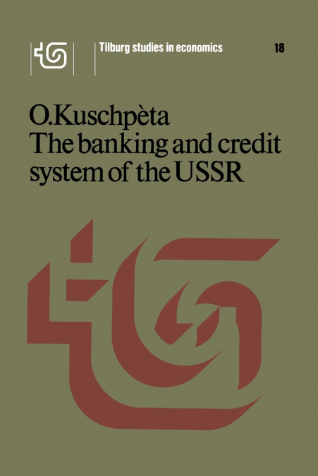 The banking and credit system of the USSR