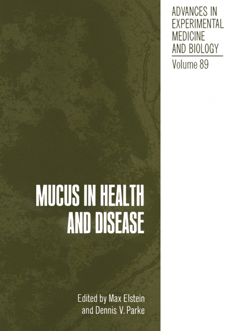 Mucus in Health and Disease