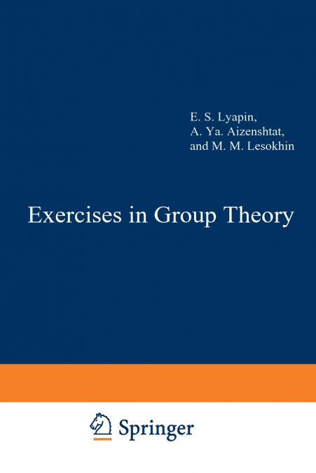 Exercises in Group Theory
