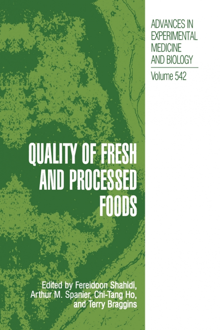 Quality of Fresh and Processed Foods