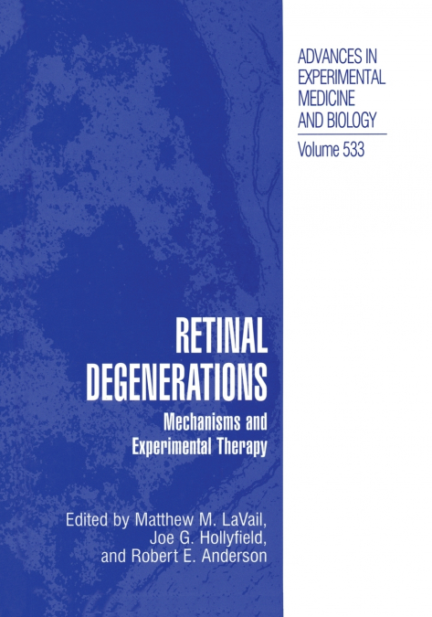 Retinal Degenerations