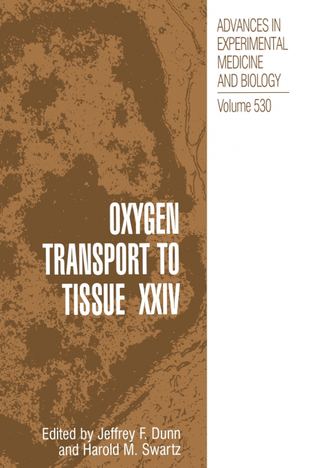 Oxygen Transport to Tissue XXIV