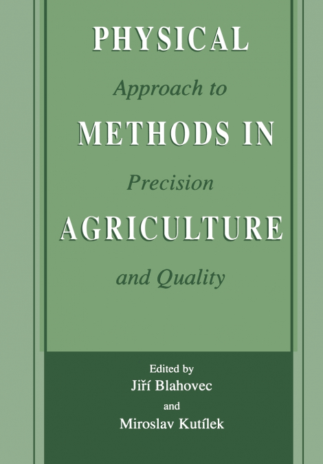 Physical Methods in Agriculture
