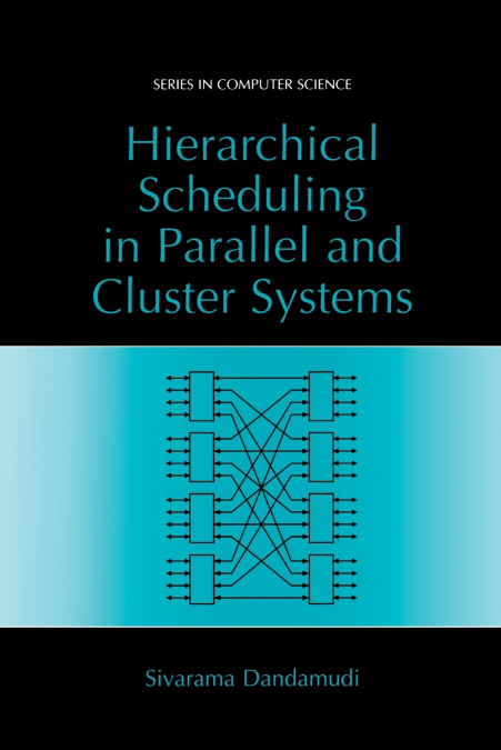 Hierarchical Scheduling in Parallel and Cluster Systems