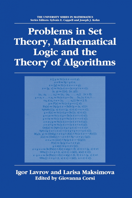 Problems in Set Theory, Mathematical Logic and the Theory of Algorithms
