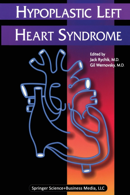 Hypoplastic Left Heart Syndrome